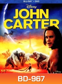 John Carter (2012) นักรบสงครามข้ามจักรวาล