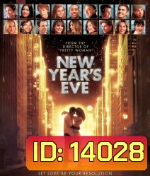 New year's Eve นิว เยียร์ อีฟ