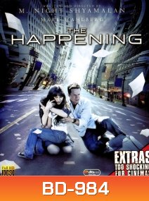 The Happening (2008) เดอะ แฮปเพนนิ่ง วิบัติการณ์สยองโลก