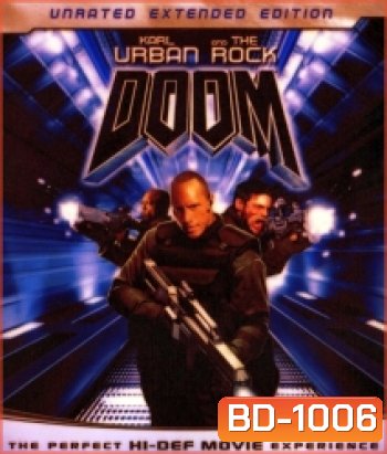 Doom (2005) ล่าตายมนุษย์กลายพันธุ์