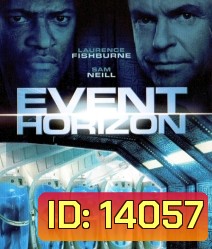 Event Horizon (1997) ฝ่านรกสุดขอบฟ้า