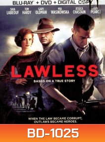 Lawless (2012) คนเถื่อนเมืองมหากาฬ