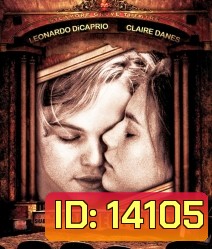 Romeo + Juliet (1996) โรมิโอ+จูเลียต