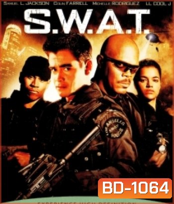 S.w.a.t. ส.ว.า.ท. หน่วยจู่โจมระห่ำโลก