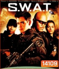 S.w.a.t. ส.ว.า.ท. หน่วยจู่โจมระห่ำโลก
