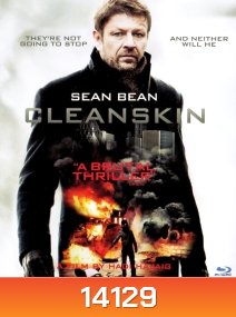Cleanskin คนมหากาฬฝ่าวิกฤตสะท้านเมือง