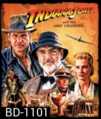 Indiana Jones and the Last Crusade (1989) อินเดียน่า โจนส์ แอนด์ เดอะ ลาสต์ ครูเซดส์