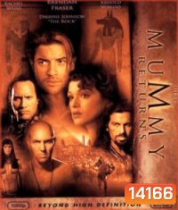 The Mummy Returns (2001) ฟื้นชีพกองทัพมัมมี่ล้างโลก ภาค 2