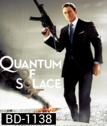 007 Quantum Of Solace (2008 ) 007 พยัคฆ์ร้ายทวงแค้นระห่ำโลก
