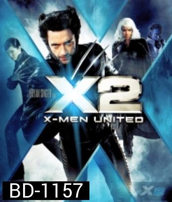 X-Men 2 X-เม็น 2