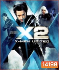 X-Men 2 X-เม็น 2