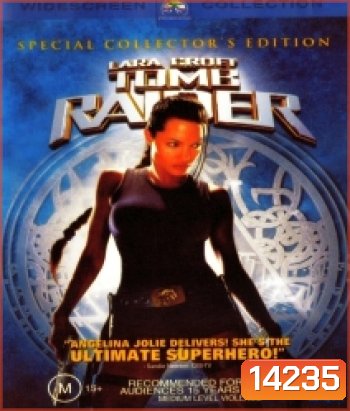 Lara Croft Tomb Raider (2001) ลาร่า ครอฟท์ ทูมเรเดอร์