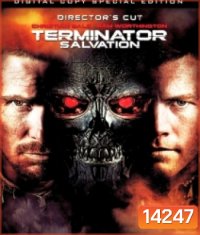 Terminator Salvation (2009) ฅนเหล็ก 4 มหาสงครามจักรกลล้างโลก