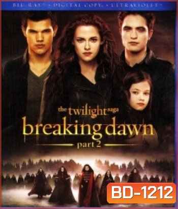 The Twilight Saga: Breaking Dawn: Part 2 แวมไพร์ทไวไลท์ 4 เบรคกิ้ง ดอว์น ภาค 2