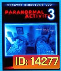 Paranormal Activity 3 (2011) เรียลลิตี้ ขนหัวลุก 3