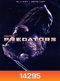 Predators 3 (2010) มหากาฬพรีเดเตอร์ 3