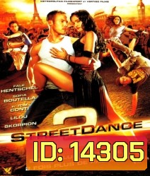 Street Dance 2 (2012) เต้นๆ โยกๆ ให้โลกทะลุ 2