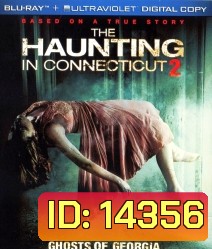 The Haunting In Connecticut 2 : Ghosts Of Georgia คฤหาสน์...ช็อค 2