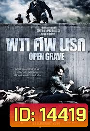 Open Grave ผวา ศพ นรก