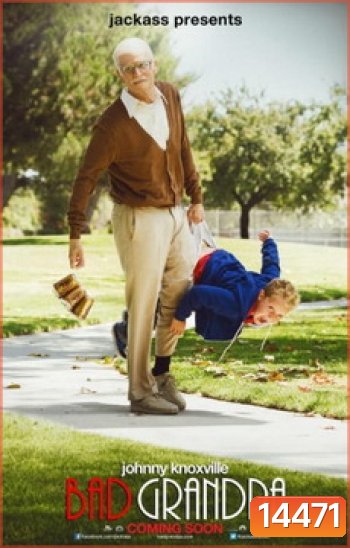 Jackass Presents Bad Grandpa คุณปู่โคตรซ่าส์ หลานบ้าโคตรป่วน