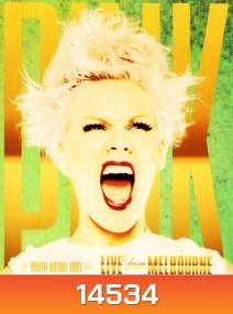 Pink: The Truth About Love Tour : Live From Melbourne