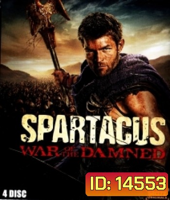 Spartacus : War of the Damned Season 3