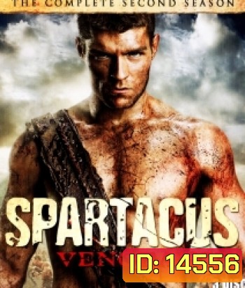 Spartacus Vengeance Season 2 (2012) 10 ตอนจบ
