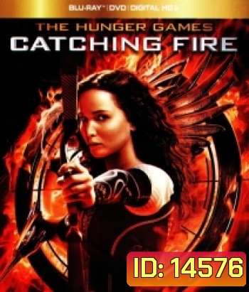 The Hunger Games: Catching Fire (2013) เกมล่าเกม 2 แคชชิ่งไฟเออร์