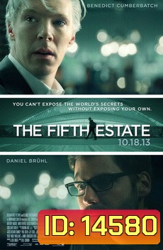 Fifth Estate, The-วิกิลีกส์ เจาะปมลับเขย่าโลก