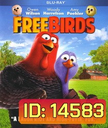 Free Birds (2D + 3D) เกรียนไก่ ซ่าส์ทะลุมิติ (2D + 3D)