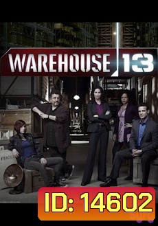 Warehouse 13 Season 4 โกดังปริศนา ล่าวัตถุลึกลับ ปี 4