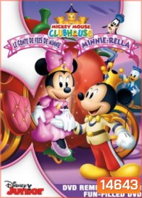Mickey Mouse Clubhouse : Minnie-Rella - บ้านมิคกี้แสนสนุก : มินนี่-เรลล่า
