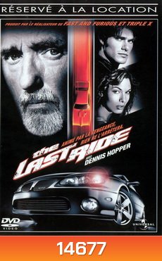 THE LAST RIDE ซิ่งดับแค้น