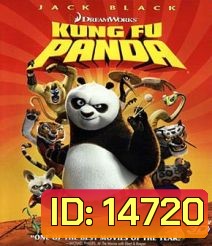 Kung Fu Panda (2008) กังฟู แพนด้า จอมยุทธ์พลิกล็อค ช็อคยุทธภพ 3D