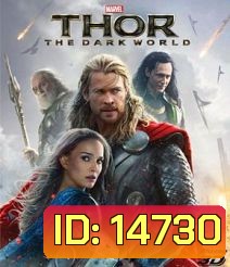 Thor 2 The Dark World (2013) ธอร์ เทพเจ้าสายฟ้าโลกาทมิฬ 3D