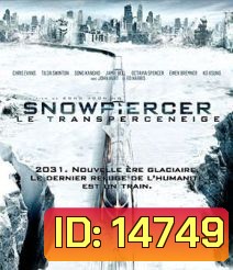 Snowpiercer (2013) ยึดด่วน วันสิ้นโลก