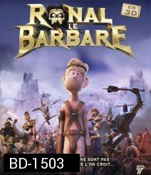 Ronal Barbaren (2011) คนเถื่อนเกรียนสุดขอบโลก 3D