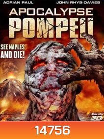 Apocalypse Pompeii ลาวานรกถล่มปอมเปอี