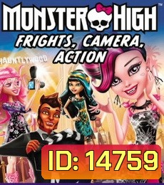 Monster High: Frights, Camera, Action!-มอนสเตอร์ไฮ ซุป'ตาร์ราชินีแวมไพร์