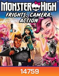 Monster High: Frights, Camera, Action!-มอนสเตอร์ไฮ ซุป'ตาร์ราชินีแวมไพร์