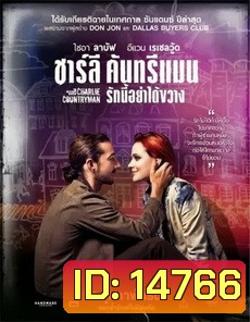 The Necessary Death of Charlie Countryman ชาร์ลี คันทรีแมน รักนี้อย่าได้ขวาง