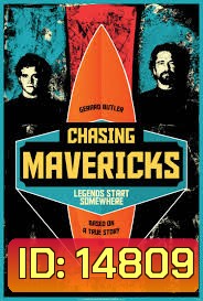 Chasing Mavericks - คนล่าฝัน วันโต้คลื่น
