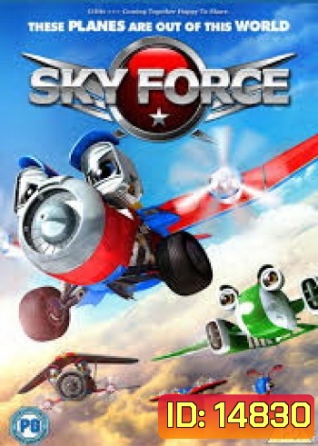 Sky Force สกายฟอร์ซ ยอดฮีโร่เจ้าเวหา