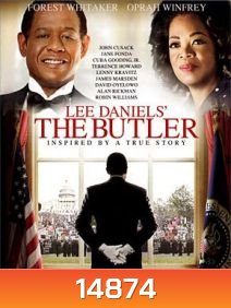Lee Daniels' The Butler (2013) เกียรติยศพ่อบ้านบันลือโลก