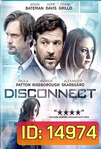Disconnect เครือข่ายโยงใยมรณะ