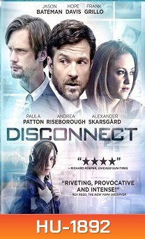 Disconnect เครือข่ายโยงใยมรณะ