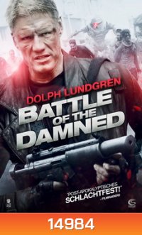 Battle Of The Damned สงครามจักรกลถล่มกองทัพซอมบี้