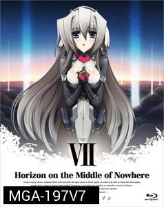 HORIZON IN THE Middle of Nowhere เคียวไค เซนโจ โนะ โฮไรซอน Vol.7