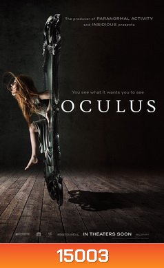 Oculus ส่องให้เห็นผี	 MASTER