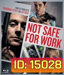 Not Safe for Work (2014) ปิดออฟฟิศฆ่า